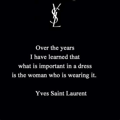 quotes about ysl|ysl inspirational quotes.